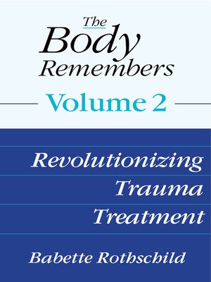 cover image of The Body Remembers Volume 2